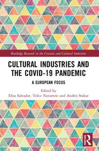 bokomslag Cultural Industries and the Covid-19 Pandemic
