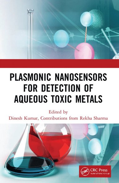 bokomslag Plasmonic Nanosensors for Detection of Aqueous Toxic Metals