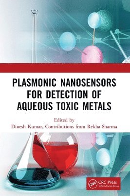 Plasmonic Nanosensors for Detection of Aqueous Toxic Metals