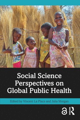 Social Science Perspectives on Global Public Health 1