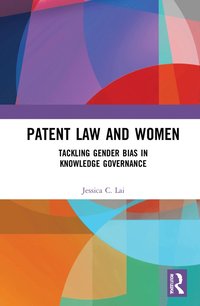 bokomslag Patent Law and Women