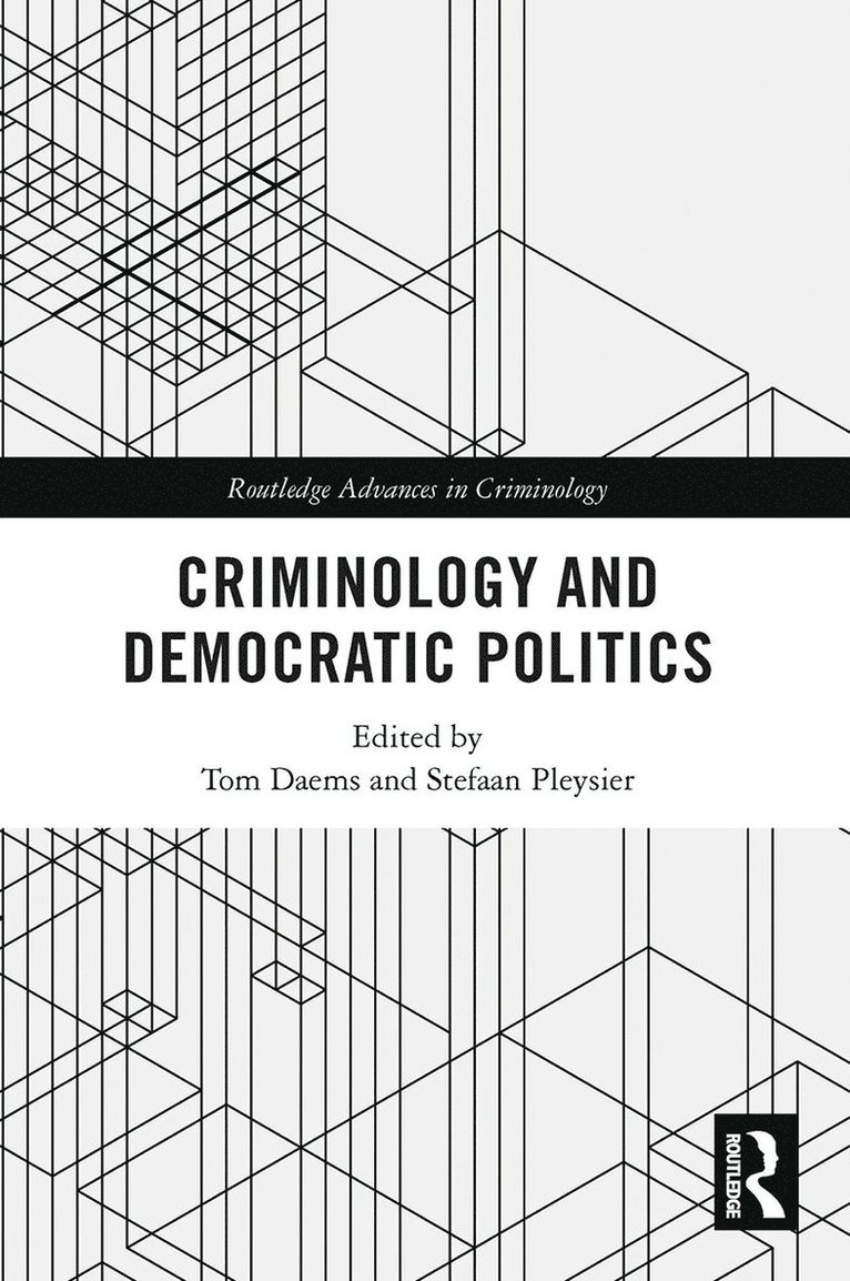 Criminology and Democratic Politics 1