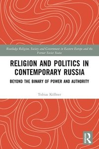 bokomslag Religion and Politics in Contemporary Russia