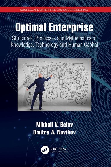 Mikhail V. Belov, Dmitry A. Novikov - Optimal Enterprise, Inbunden