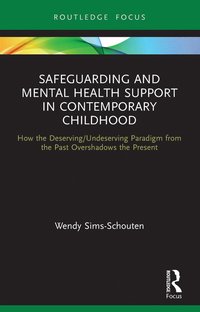 bokomslag Safeguarding and Mental Health Support in Contemporary Childhood