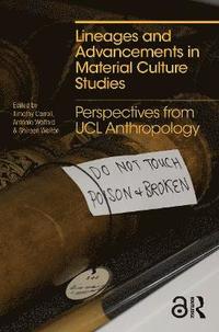 bokomslag Lineages and Advancements in Material Culture Studies