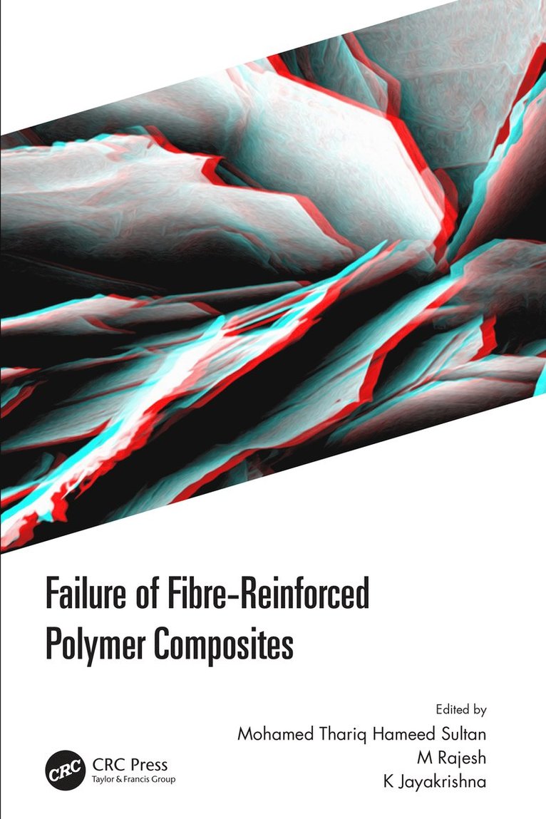 Failure of Fibre-Reinforced Polymer Composites 1