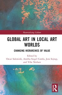 bokomslag Global Art in Local Art Worlds