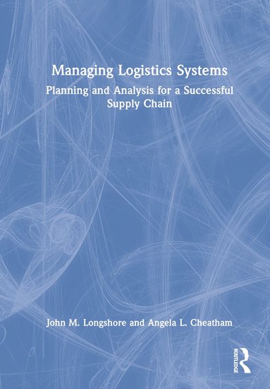 bokomslag Managing Logistics Systems