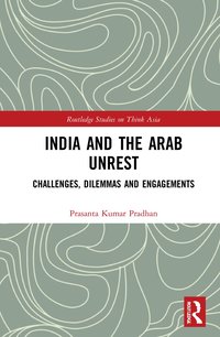 bokomslag India and the Arab Unrest