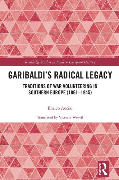 bokomslag Garibaldi's Radical Legacy