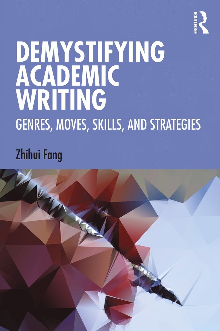 Zhihui Fang - Demystifying Academic Writing, Häftad