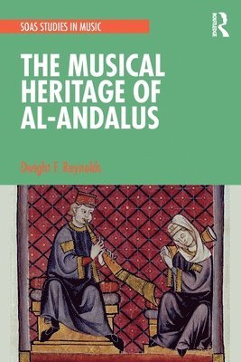 The Musical Heritage of Al-Andalus 1