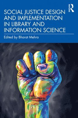 Social Justice Design and Implementation in Library and Information Science 1