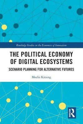 bokomslag The Political Economy of Digital Ecosystems