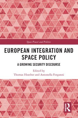 European Integration and Space Policy 1