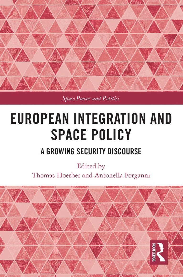 European Integration and Space Policy 1