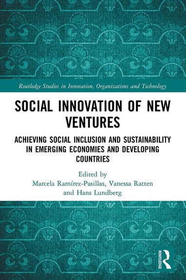 Marcela Ramirez-Pasillas, Vanessa Ratten, Hans Lundberg - Social Innovation of New Ventures, Häftad