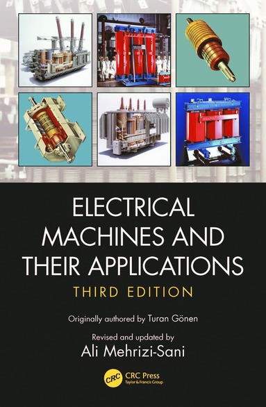 bokomslag Electrical Machines and Their Applications