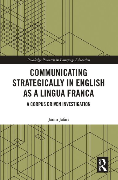 bokomslag Communicating Strategically in English as a Lingua Franca