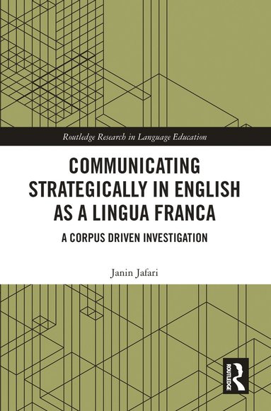 bokomslag Communicating Strategically in English as a Lingua Franca