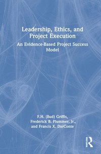 bokomslag Leadership, Ethics, and Project Execution