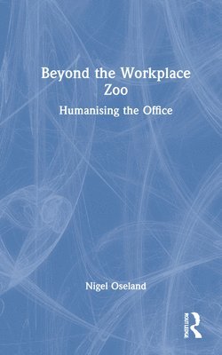 Beyond the Workplace Zoo 1