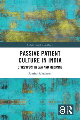 bokomslag Passive Patient Culture in India