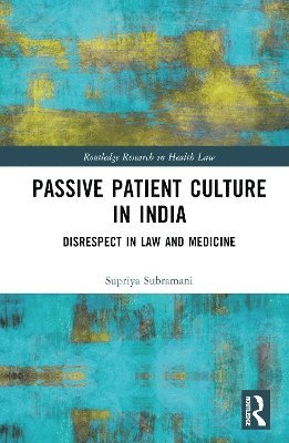 Passive Patient Culture in India 1