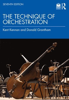 bokomslag The Technique of Orchestration