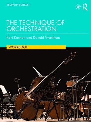 The Technique of Orchestration Workbook 1