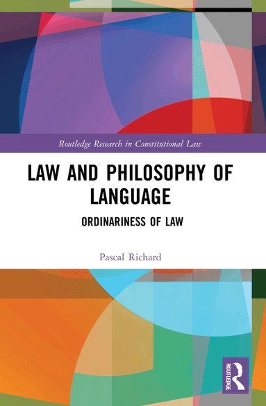 Pascal Richard - Law and Philosophy of Language, Häftad