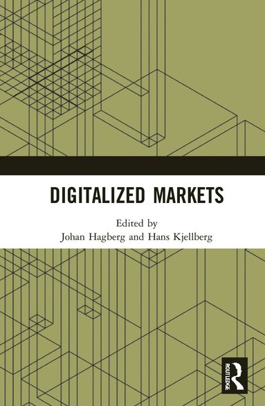 bokomslag Digitalized Markets