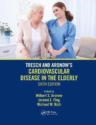 bokomslag Tresch and Aronow's Cardiovascular Disease in the Elderly