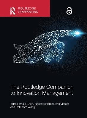 The Routledge Companion to Innovation Management 1