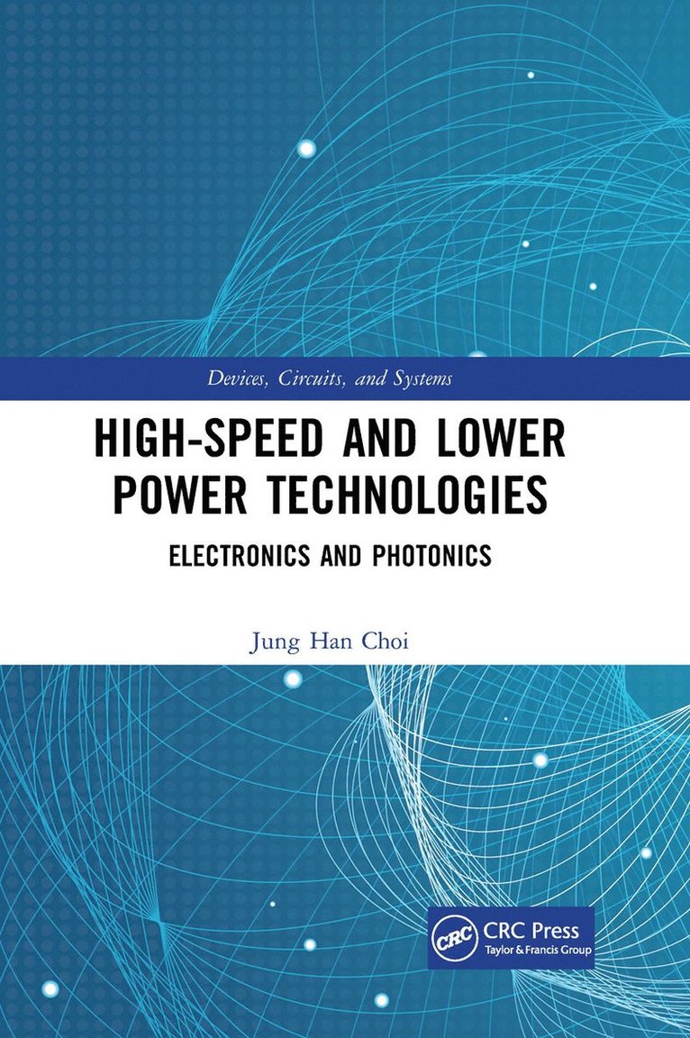 High-Speed and Lower Power Technologies 1