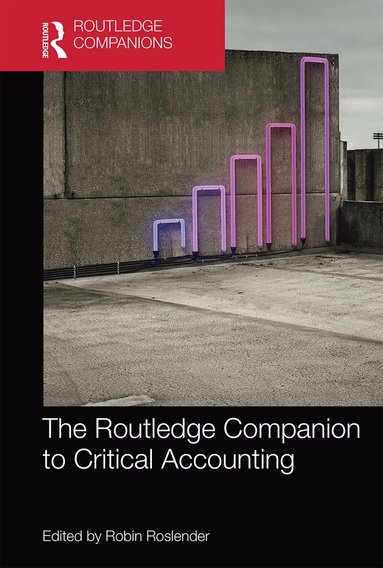 Robin Roslender - Routledge Companion to Critical Accounting, Häftad