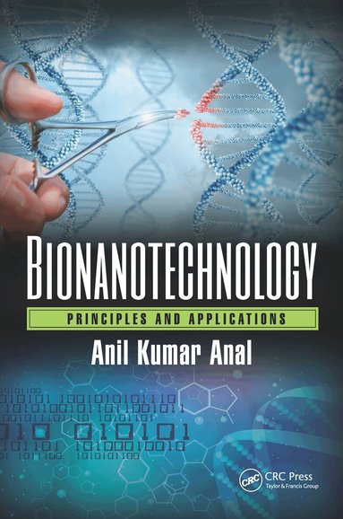 Anil Kumar Anal - Bionanotechnology, Häftad