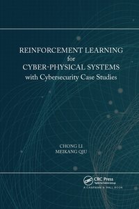 bokomslag Reinforcement Learning for Cyber-Physical Systems