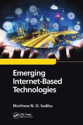 Emerging Internet-Based Technologies 1