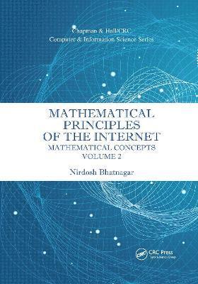 Mathematical Principles of the Internet, Volume 2