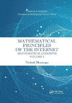 Mathematical Principles of the Internet, Volume 2 1