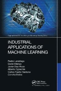 bokomslag Industrial Applications of Machine Learning