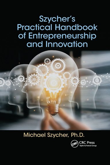 bokomslag Szychers Practical Handbook of Entrepreneurship and Innovation