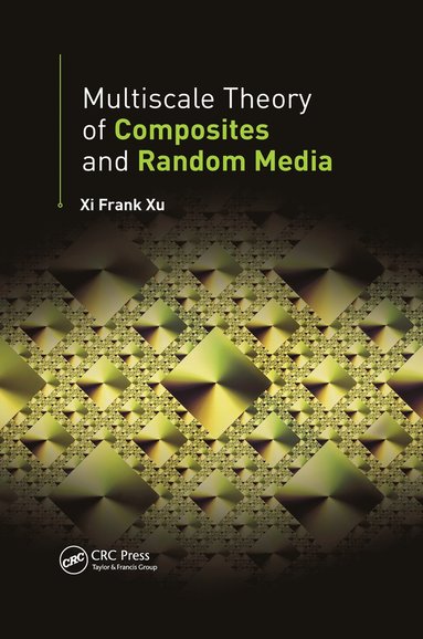 bokomslag Multiscale Theory of Composites and Random Media