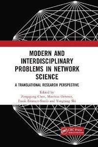 bokomslag Modern and Interdisciplinary Problems in Network Science