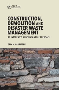 bokomslag Construction, Demolition and Disaster Waste Management