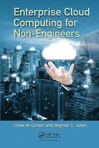 bokomslag Enterprise Cloud Computing for Non-Engineers