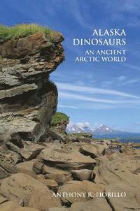 bokomslag Alaska Dinosaurs