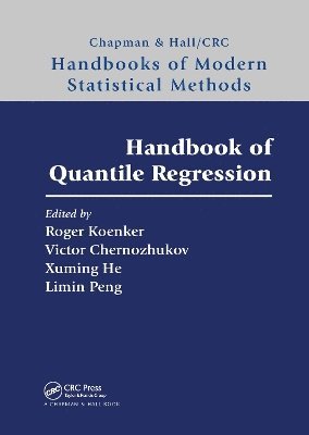 Roger Koenker, Victor Chernozhukov, Xuming He, Limin Peng, USA) Chernozhukov, Victor (Department of Economics, MIT, USA) He, Xuming (Department of Statistics, University of Michigan - Handbook of Quantile Regression, Häftad